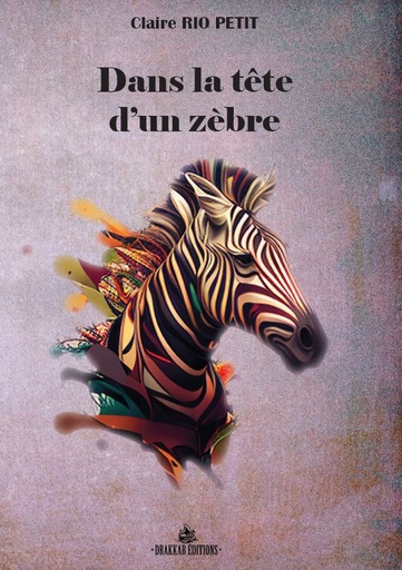 [DE12] Dans la tête d'un Zèbre